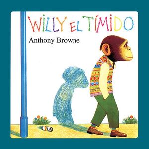 WILLY EL TÍMIDO