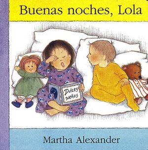 BUENAS NOCHES, LOLA