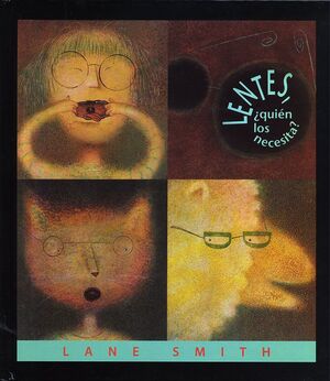LENTES, ¿QUIÉN LOS NECESITA?