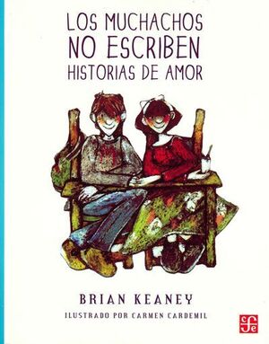 MUCHACHOS NO ESCRIBEN HISTORIAS DE AMOR, LOS