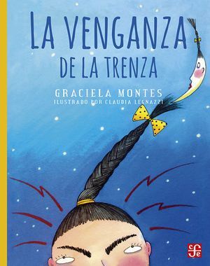 VENGANZA DE LA TRENZA, LA