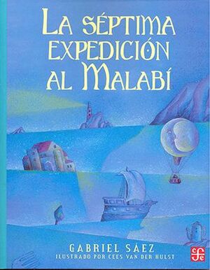 SÉPTIMA EXPEDICIÓN AL MALABÍ, LA