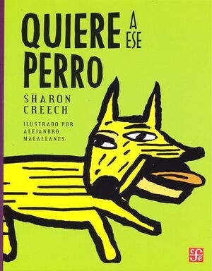 QUIERE A ESE PERRO