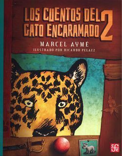 CUENTOS DEL GATO ENCARAMADO 2, LOS