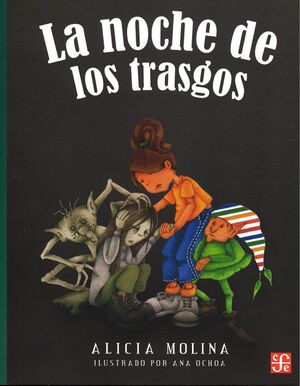 NOCHE DE LOS TRASGOS, LA