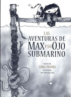 AVENTURAS DE MAX Y SU OJO SUBMARINO, LAS