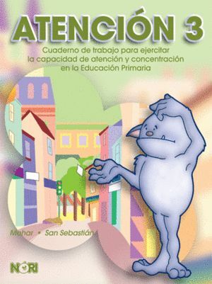 ATENCIÓN 3 PRIMARIA CUADERNO DE TRABAJO