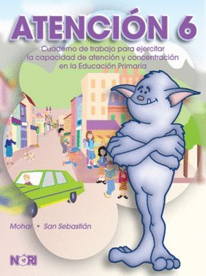 ATENCIÓN 6 PRIMARIA CUADERNO DE TRABAJO