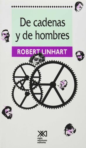 DE CADENAS Y DE HOMBRES