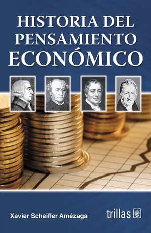 HISTORIA DEL PENSAMIENTO ECONÓMICO