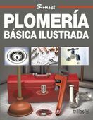 PLOMERÍA BÁSICA ILUSTRADA