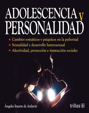 ADOLESCENCIA Y PERSONALIDAD