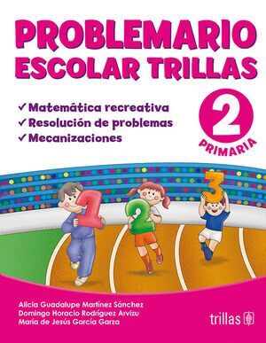 PROBLEMARIO ESCOLAR 2 TRILLAS