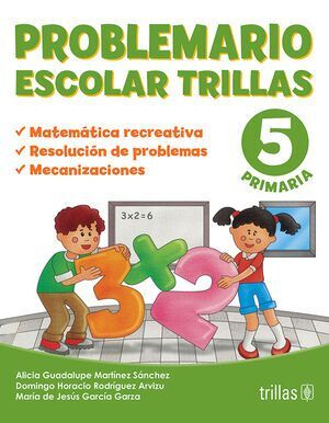 PROBLEMARIO ESCOLAR 5 TRILLAS