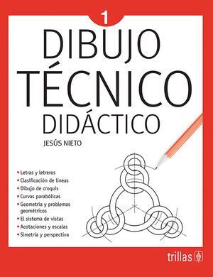 DIBUJO TECNICO DIDACTICO 1