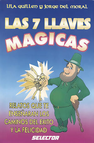 SIETE LLAVES MÁGICAS, LAS