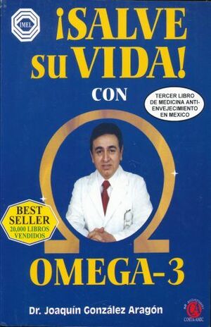 SALVE SU VIDA CON OMEGA 3