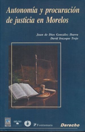 AUTONOMIA Y PROCURACION DE JUSTICIA EN MORELOS