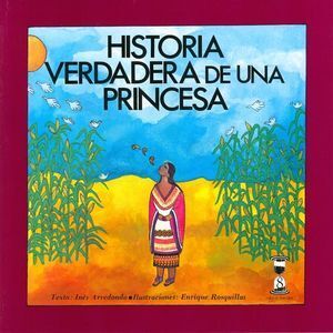 HISTORIA VERDADERA DE UNA PRINCESA