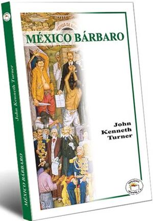 MÉXICO BÁRBARO