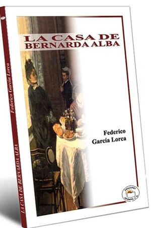 CASA DE BERNARDA ALBA, LA