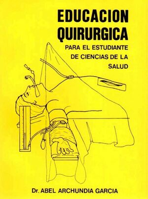 EDUCACIÓN QUIRÚRGICA