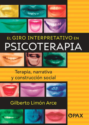 GIRO INTERPRETATIVO EN PSICOTERAPIA, EL