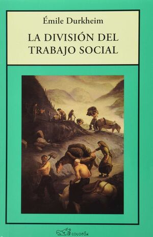 DIVISIÓN DEL TRABAJO SOCIAL, LA