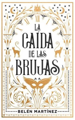 CAÍDA DE LAS BRUJAS, LA