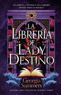 LIBRERÍA DE LADY DESTINO, LA