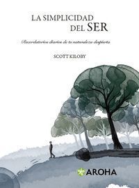 SIMPLICIDAD DEL SER, LA