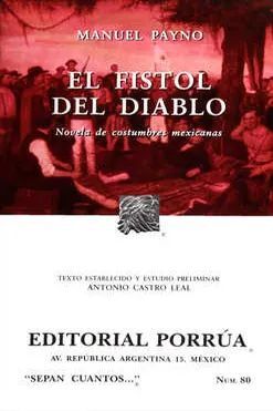 FISTOL DEL DIABLO: NOVELA DE COSTUMBRES MEXICANAS, EL