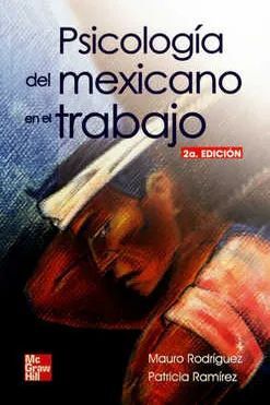 PSICOLOGÍA DEL MEXICANO EN EL TRABAJO
