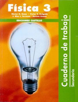 FÍSICA 3 SECUNDARIA  CUADERNO DE TRABAJO