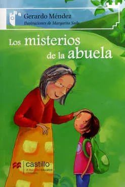 MISTERIOS DE LA ABUELA, LOS