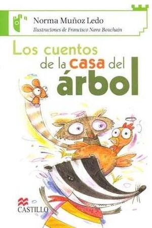 CUENTOS DE LA CASA DEL ÁRBOL, LOS