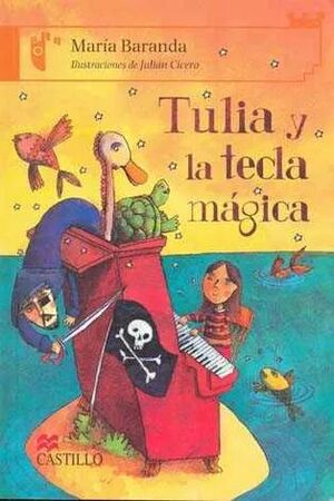 TULIA Y LA TECLA MÁGICA