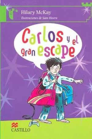 CARLOS Y EL GRAN ESCAPE