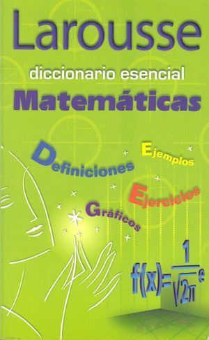 DICCIONARIO ESENCIAL MATEMÁTICAS