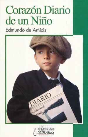 CORAZÓN DIARIO DE UN NIÑO