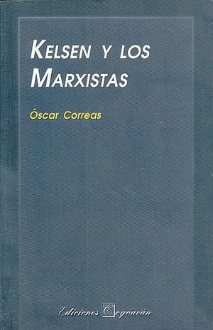 KELSEN Y LOS MARXISTAS