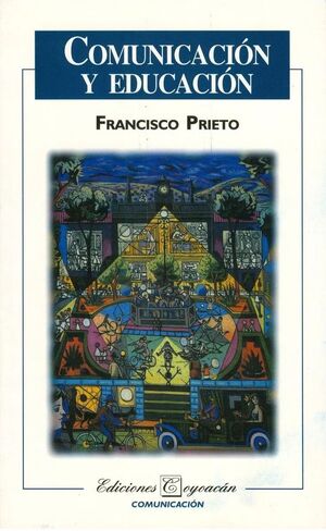 COMUNICACIÓN Y EDUCACIÓN