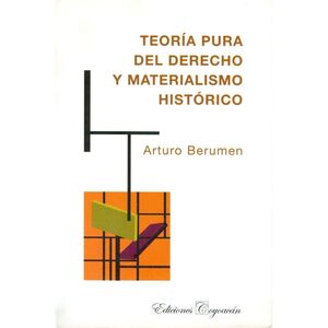 TEORÍA PURA DEL DERECHO Y MATERIALISMO HISTÓRICO