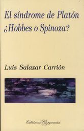SÍNDROME DE PLATÓN. ¿HOBBES O SPINOZA?, EL
