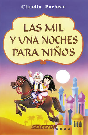 MIL Y UNA NOCHES PARA NIÑOS, LAS