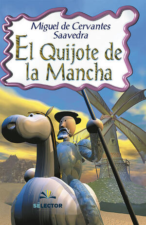 QUIJOTE DE LA MANCHA, EL