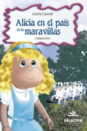ALICIA EN EL PAÍS DE LAS MARAVILLAS