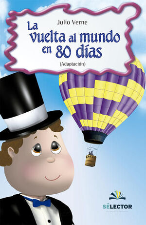 LA VUELTA AL MUNDO EN 80 DÍAS