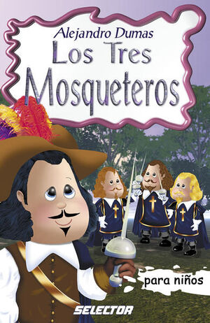 TRES MOSQUETEROS, LOS