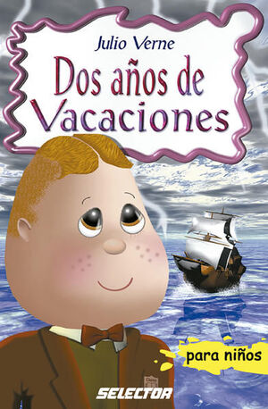 DOS AÑOS DE VACACIONES